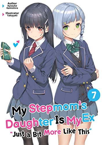 My Stepmom's Daughter Is My Ex My Ex Has a Confession to Make